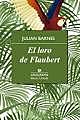 Flaubert's Parrot - Julian Barnes