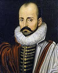HUMANISMO. Michael de Montaigne. ¿Què tipo de hombres queremos formar?