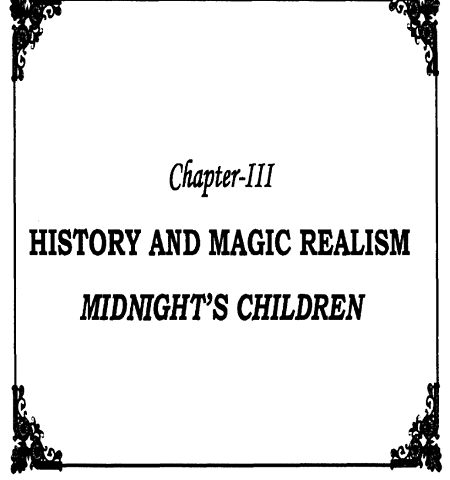 Salman Rushdie's novel Midnight's Children uses the moment of India's independence to launch an adventure in magic realism