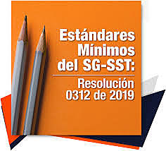 Resolución 0312 de 2019 - Requisitos Mínimos SG SST