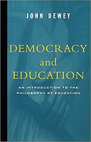 John Dewey publishes :Democracy and Education"
