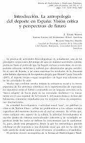 Xavier F. Medina y Ricardo Sánchez. "Introducción. La antropología del deporte en España: Visión crítica y perspectivas de futuro",