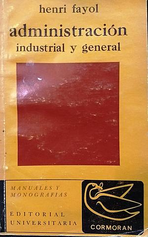 Administración industrial Henry Fayol