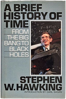 A Brief History of Time: from the Big Bang to Black Holes