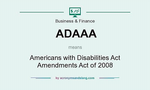 Latest Amendment: American with Disabilities Act Amendments Act