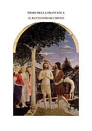 Battesimo di Cristo-Piero Della Francesca