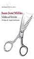 Obra: Vidas al límite, Juan José Millás
