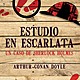 Estudio en escarlata un caso de sherlock holmes