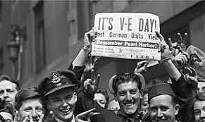 MAY 8, 1945 - Victory in Europe Day
