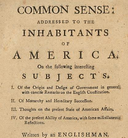 January 1776: Thomas Paine’s Common Sense published