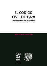 ENTRA EN VIGOR EL CODIGO CIVIL