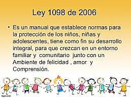 Ley de infancia y adolescencia.