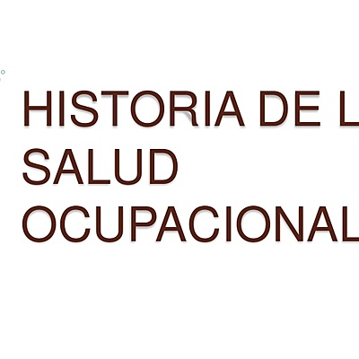 Timeline: Historia de la salud ocupacional