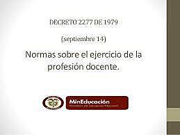 Estatuto  Docente  en  el  Decreto  2277