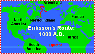 Leif Eriksson sailed for vikings