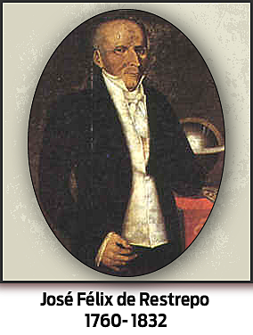 José Félix de Restrepo (1760-1832)