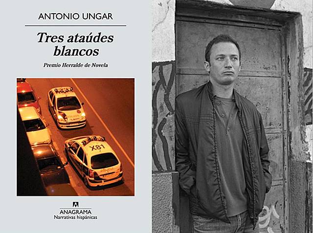 Antonio Ungar(1974-Bogotá) y Tres Ataúdes Blancos