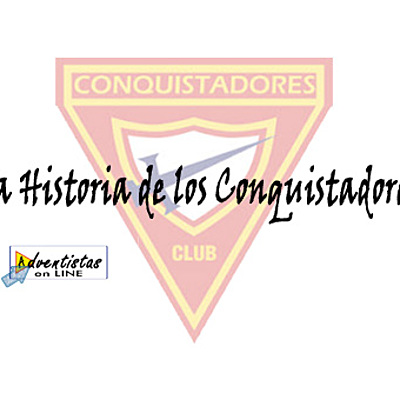 Timeline: La historia de los Conquistadores