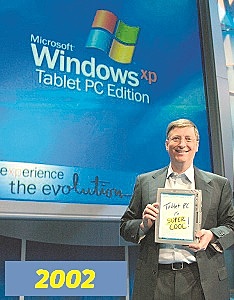 Windows XP Tablet Edition.