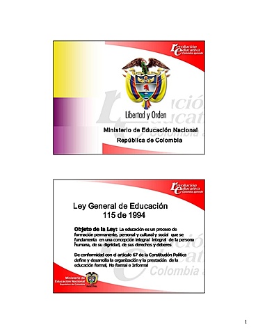 En el 94 expide la Ley 115