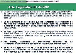 Acto Legislativo 001 de 2001 y la Ley 715