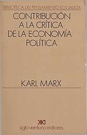 Marx publicó la Contribución a la crítica de la economía política