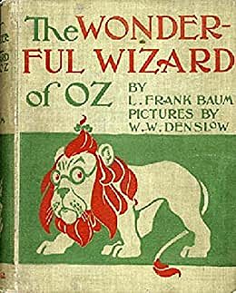 The Wizard of Oz (Book) is Published