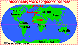 Prince Henry the Navigator/sailed for Prince of Portugal