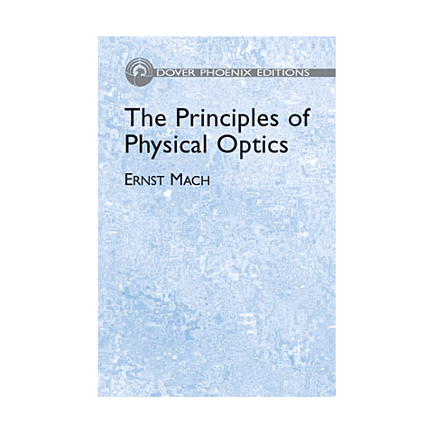 The Principles of Physical Optics