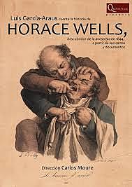 Error y Acierto de Horace Wells