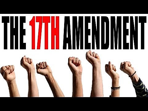 The 17th Amendment is Passed