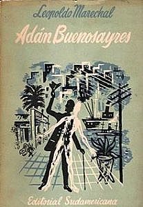 Obras de Leopoldo Marechal (1900-1970)