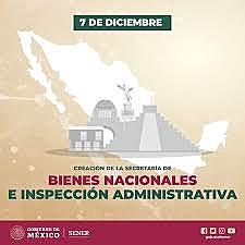 La creacion de la Secretaria de Bienes Nacionales e Inspeccion Administrativas
