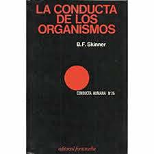 Skinner publica el libro La conducta de los organismos