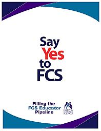 “Say Yes to FCS: Filling the Family and Consumer Science Educator Pipeline” campaign is launched