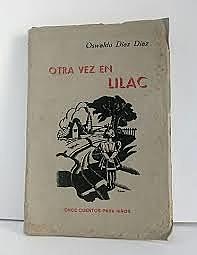 Oswaldo Diaz Diaz "El país de Liliac"  "cuentos tricolores" (literatura Colombiana)