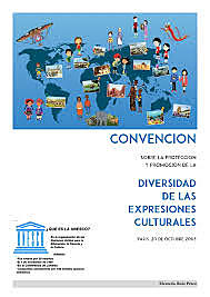 Convención sobre la Protección y Promoción de la Diversidad de las Expresiones Culturales