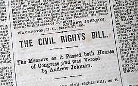 Civil Rights Bill vetoed by President Johnson