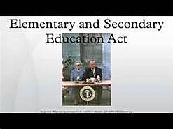 Elementary & Secondary Education Act