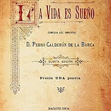 Pedro Calderon de la barca la vida es sueño
