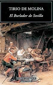 Tirso de molina(el burlados de Sevilla