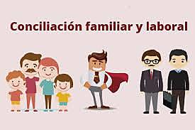 CONCILIACIÓN DE VIDA FAMILIAR