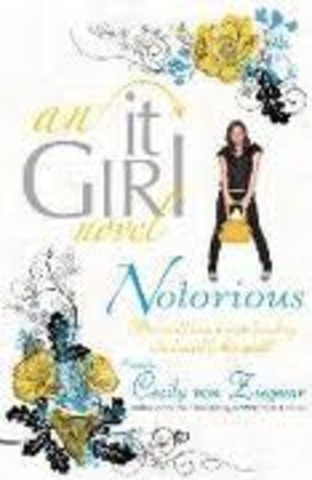 Notorious by Cecily von Ziegesar