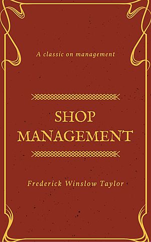 Frederick Winslow Taylor