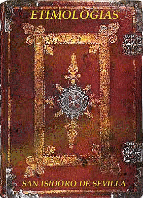 Etimologías de San Isidoro.