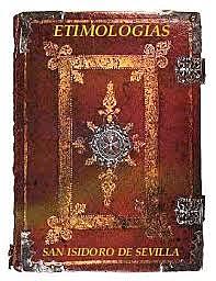 Etimología de San isidoro de Sevilla