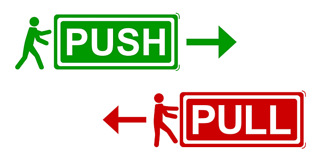 Push and pull