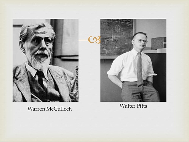 Warren Mcculloch y Walter Pitts