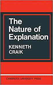 1943 "The Nature of Explanation"