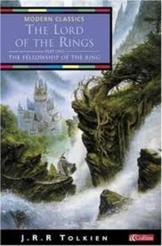 The Lord of the Rings - The Fellowship of the Ring           by J.R.R Tolkien